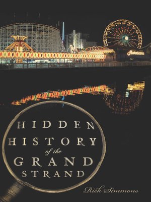 cover image of Hidden History of the Grand Strand